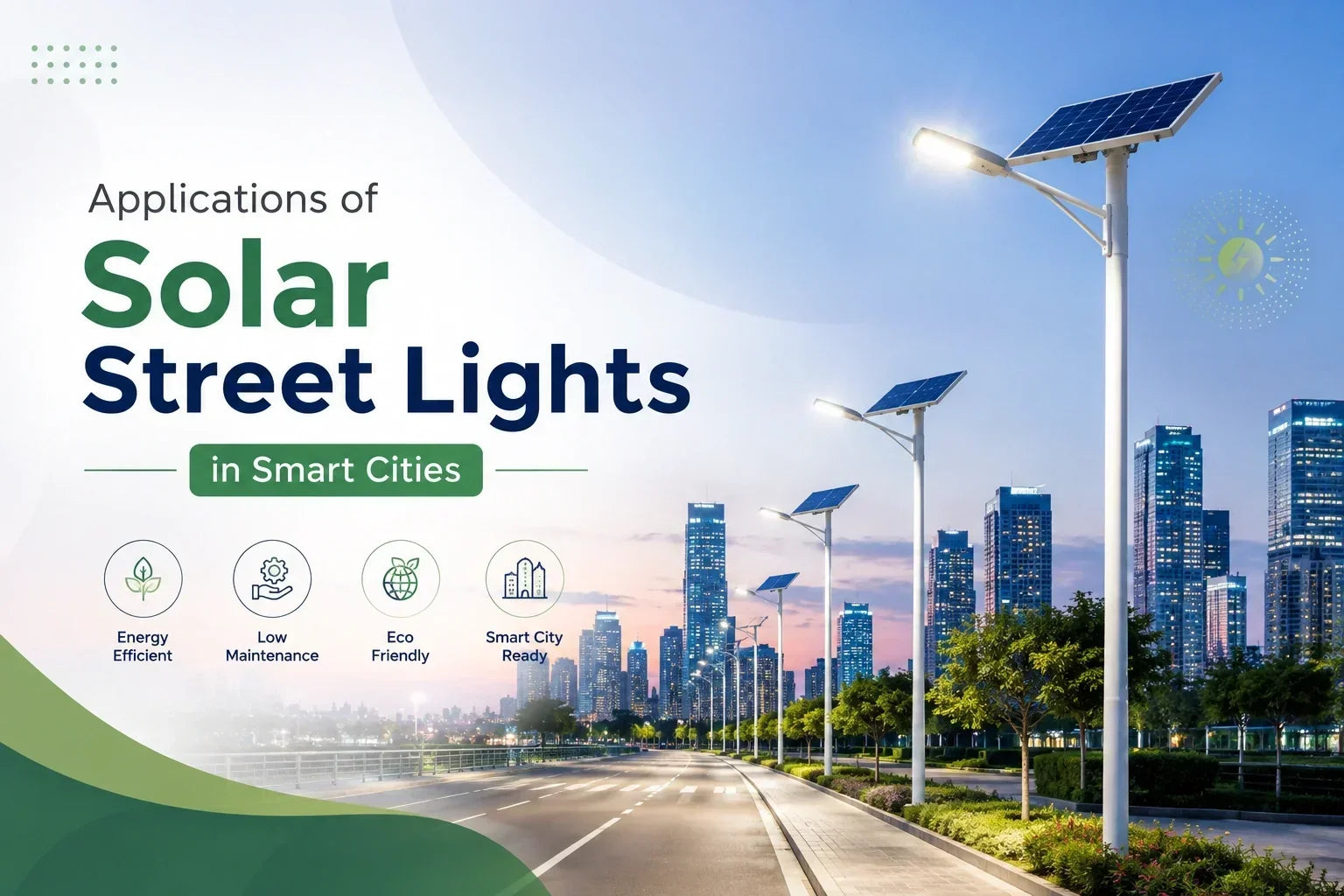 Applications of Solar Street Lights in Smart Cities